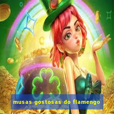 musas gostosas do flamengo